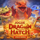 Dragon Hatch| Jogo do Dragão